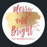 Merry and Bright Hand Lettered Script Christmas Classic Round Sticker<br><div class="desc">Merry and Bright custom Hand Lettered Script Sticker with a faux brush of gold. The  text of this hand lettered brush script can be updated and customised with your family name.</div>