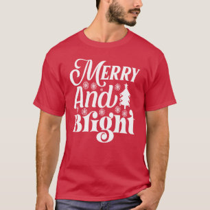 Merry and Bright Holiday Christmas T-Shirt