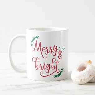 merry and bright Holiday Coffee Mug