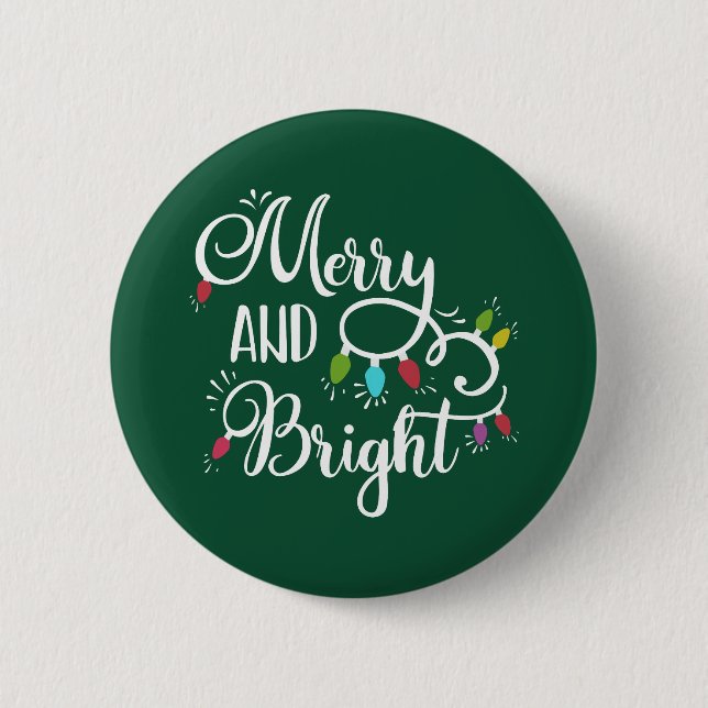 merry and bright holiday lights 6 cm round badge (Front)