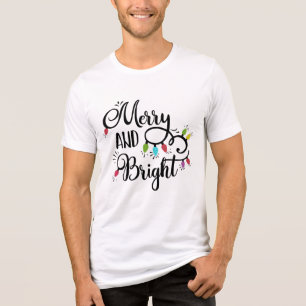 merry and bright Holiday Tri-Blend Shirt