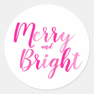 Merry and Bright Hot Pink Script Christmas Classic Round Sticker