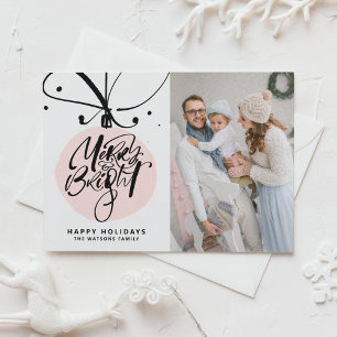 Merry and Bright Lettering Pink Ornament Photo Holiday Card