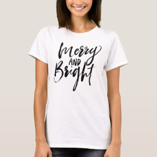 Merry and bright modern Typography T-Shirt