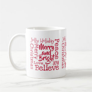 Merry and Bright Other Merry Christmas Sayings Red Coffee Mug