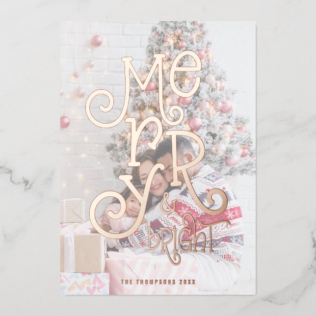 Merry and Bright Photo Overlay Christmas Luxury Foil Holiday Card (Front)
