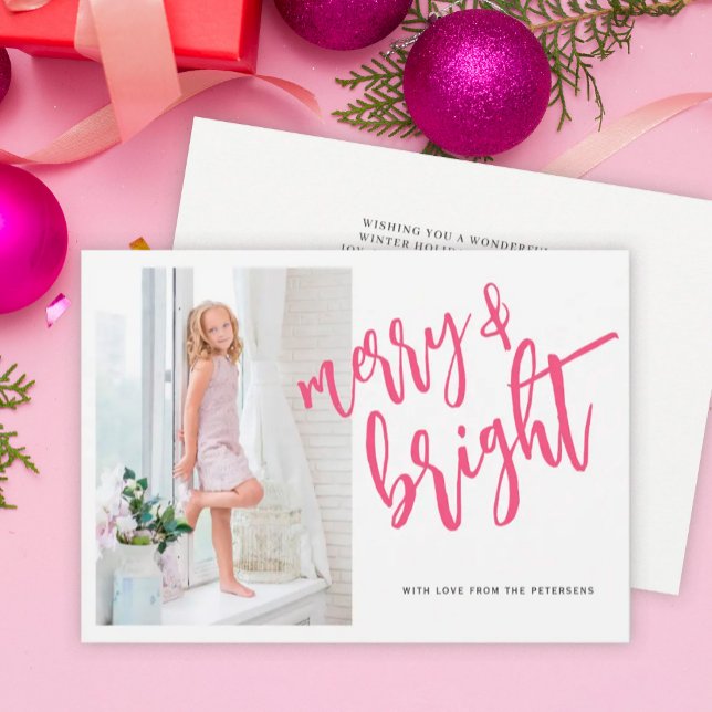 Merry and Bright pink Christmas photo Holiday Card (Creator Uploaded)