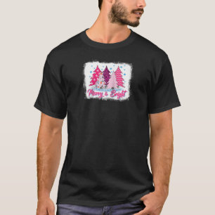 Merry and Bright Pink Christmas Tree Pink Christma T-Shirt