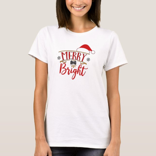 Merry and Bright T-Shirt (Front)