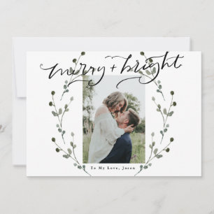 Merry and Bright To Love Christmas Photo Card