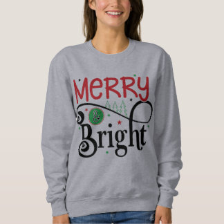 Merry and Bright Tree Christmas women Sweatshirt