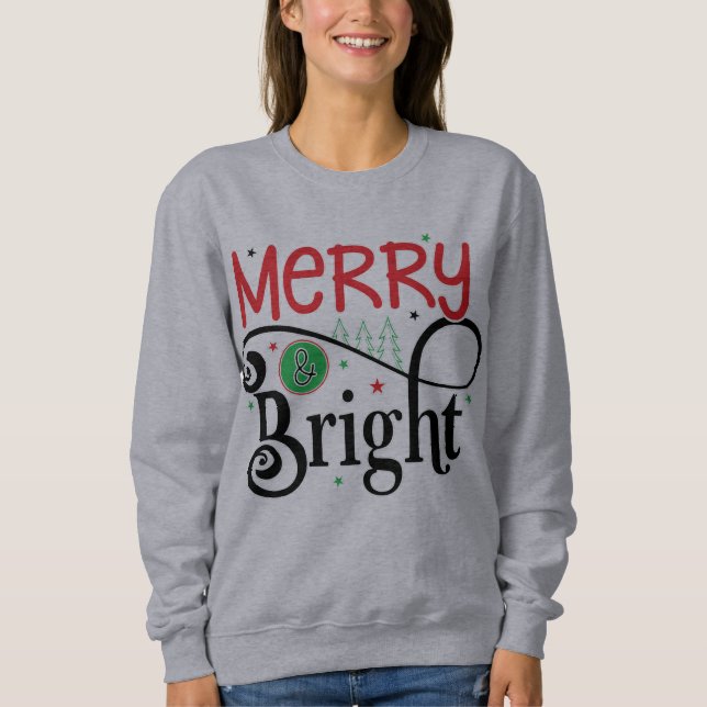 Merry and Bright Tree Christmas women Sweatshirt (Front)
