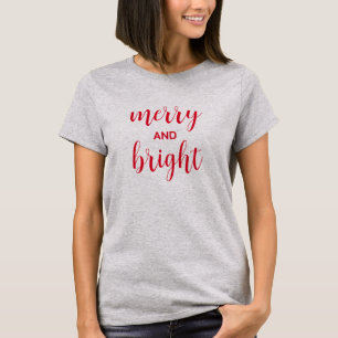 Merry And Bright Typography T-Shirt