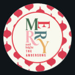 Merry and bright vintage colourful Christmas famil Classic Round Sticker<br><div class="desc">Colourful vintage graphic typography merry chritsmas sticker. Part of a bold fun holiday collection.</div>
