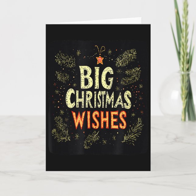Merry And Bright With Big Christmas Wishes Costume Card (Front)