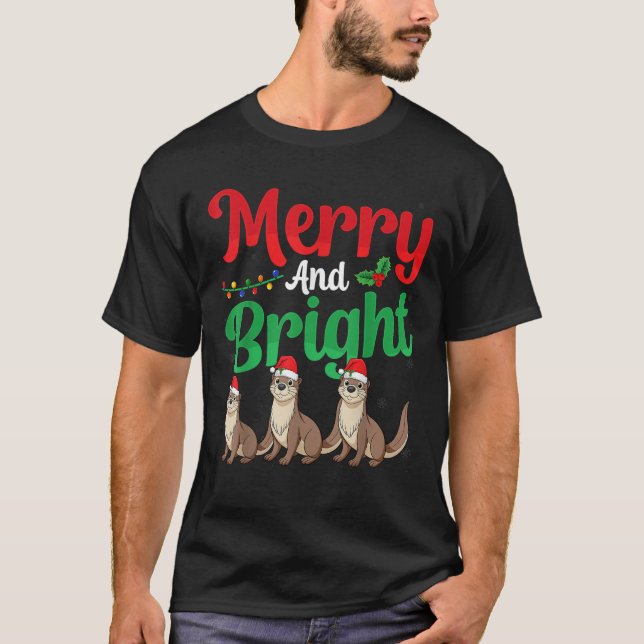 Merry And Bright Xmas Otter Wearing Santa Hat Chri T-Shirt (Front)