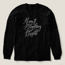 Merry and Everything Bright Christmas Black