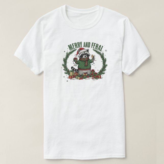 Merry And Feral Raccoon T-Shirt (Design Front)