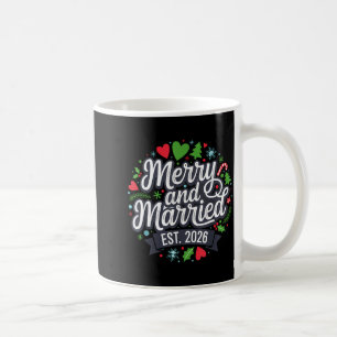 Merry And Married 2026 - Matching Couple Christmas Coffee Mug