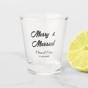 Merry and married add couple Name date holidayChr Shot Glass