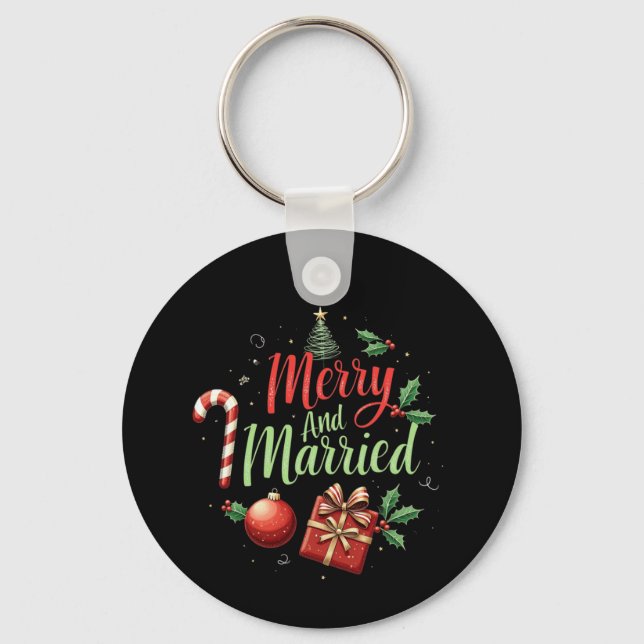 Merry and Married Celebrating Your First Christmas Key Ring (Front)