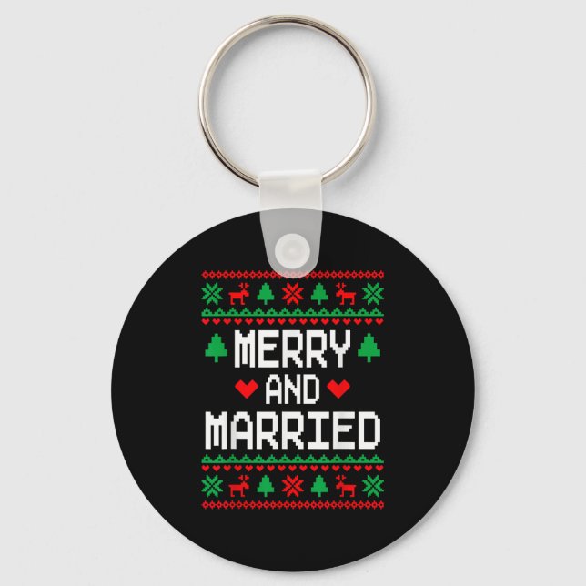 Merry And Married Couples Matching Ugly Christmas  Key Ring (Front)