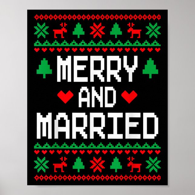 Merry And Married Couples Matching Ugly Christmas  Poster (Front)