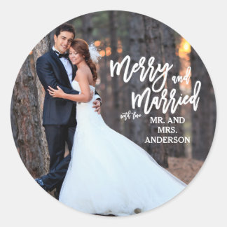 Merry and Married Hand Script | Holiday Photo Classic Round Sticker