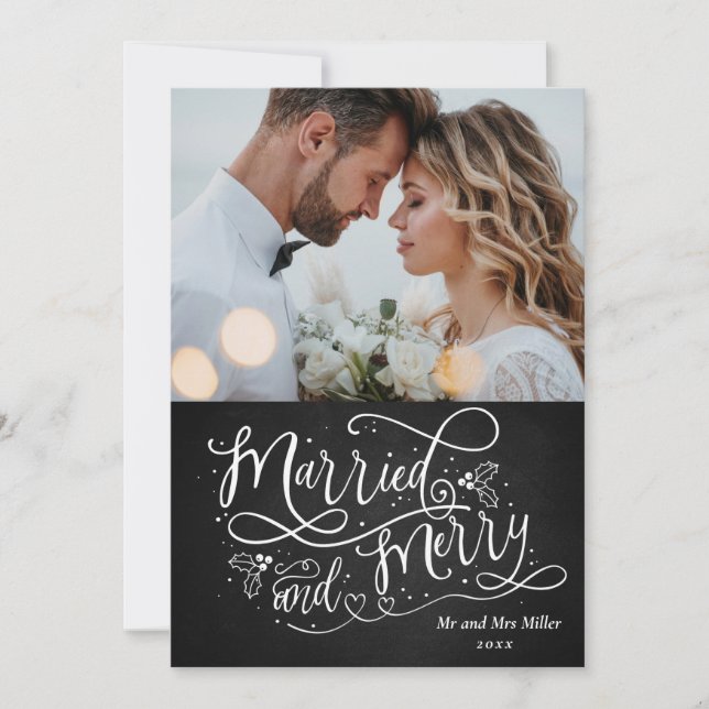Merry And Married Newlyweds 1st Christmas Photo Holiday Card (Front)
