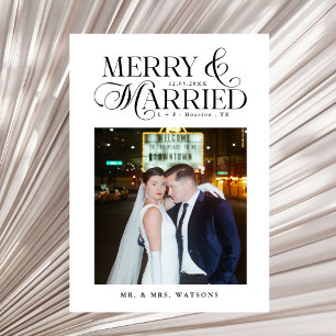 Merry and Married Newlyweds Photo First Christmas Holiday Card