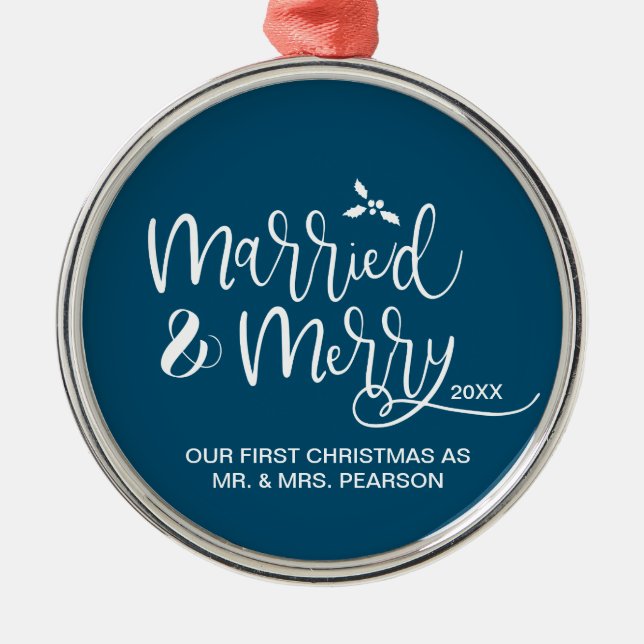 "Merry and Married" Personalised First Christmas O Metal Tree Decoration (Front)