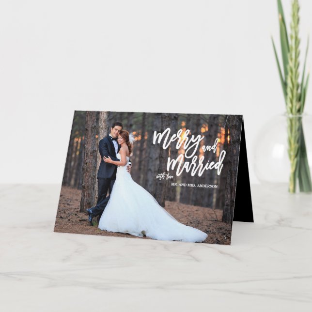 Merry and Married Script | Holiday Photo Card (Front)