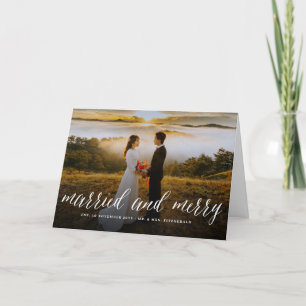 Merry And Married Simple Script Photo Wedding  Holiday Card