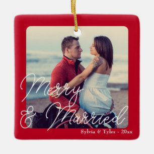 Merry and Married Wedding Newlywed Ceramic Ornament