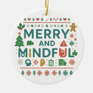 Merry and Mindful Holiday Ornament