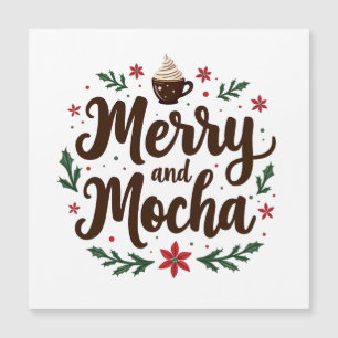Merry and Mocha Drink Christmas Coffee Xmas 