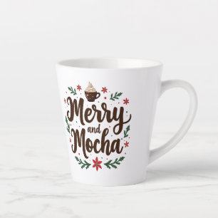 Merry and Mocha Drink Christmas Coffee Xmas  Latte Mug