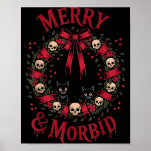 Merry And Morbid Christmas Funny Cute Cats Goth Cr Poster