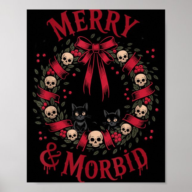 Merry And Morbid Christmas Funny Cute Cats Goth Cr Poster (Front)