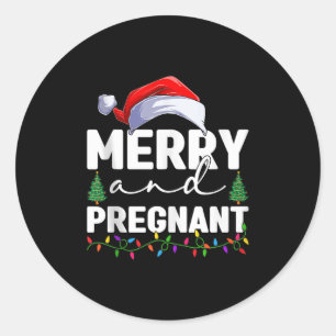 Merry And Pregnant Christmas Pregnancy Announcemen Classic Round Sticker