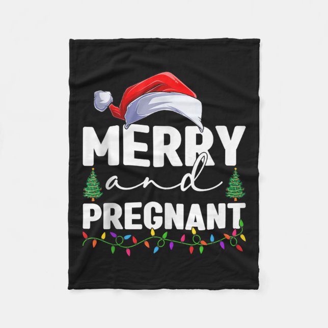 Merry And Pregnant Christmas Pregnancy Announcemen Fleece Blanket (Front)