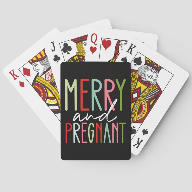 Merry and Pregnant Pregnancy Christmas Mum Playing Cards (Back)