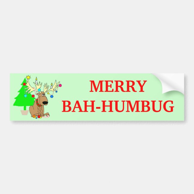 Merry Bah Humbug Reindeer Funny Christmas Bumper Sticker (Front)