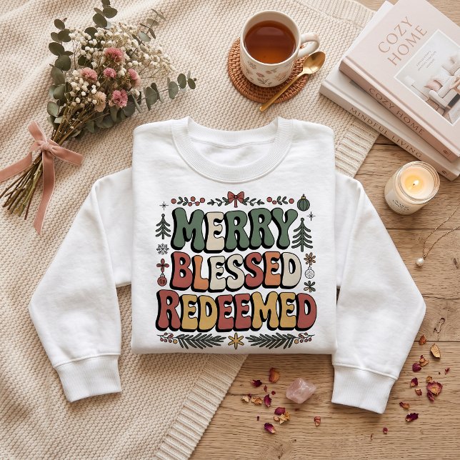 Merry, blessed, redeemed, Christmas  Sweatshirt (Creator Uploaded)
