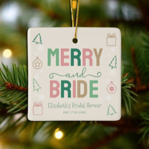 Merry & Bride Christmas Bridal Shower Ceramic Ornament