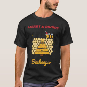 Merry & Bright Beekeeper T-Shirt