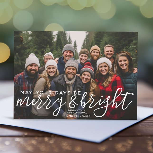 Merry & Bright Calligraphy Horizontal Photo Peace  Holiday Card (Add 1 photo to this modern Christmas Card with the greeting - May Your Days Be Merry and Bright)