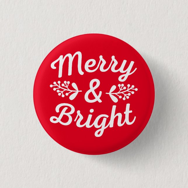Merry & Bright Christmas   3 Cm Round Badge (Front)