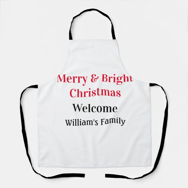 Merry Bright Christmas add family name welcome joy Apron (Front)