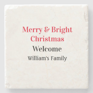 Merry Bright Christmas add family name welcome joy Stone Coaster